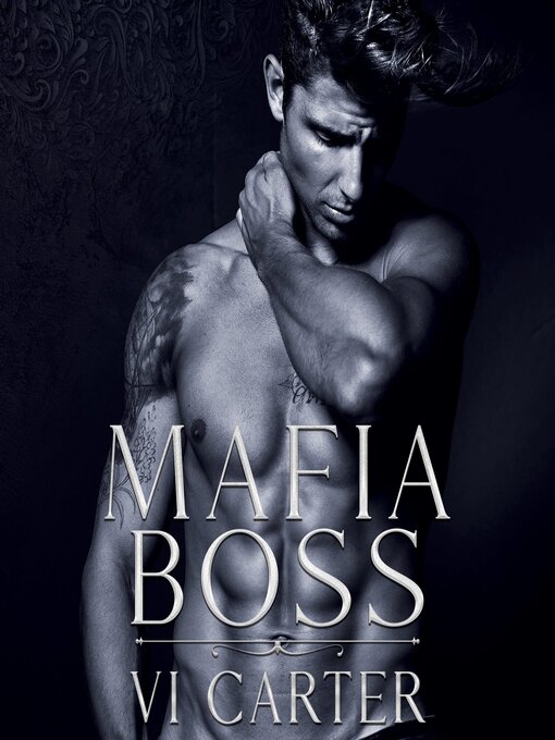 Title details for Mafia Boss #4 by Vi Carter - Available